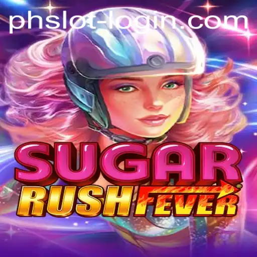 Exploring the Fascinating World of SugarRushFever and PHSLOT