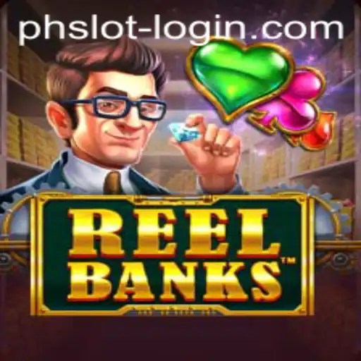 ReelBanks: An Immersive Casino Slot Experience - PHSLOT Edition